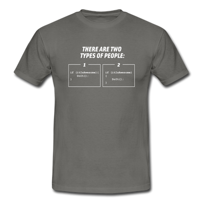 Männer T-Shirt: There are two types of people - Graphit
