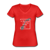 Frauen-T-Shirt mit V-Ausschnitt: A coder from norway – Nerdic - Rot