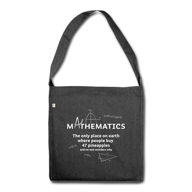 Umhängetasche aus Recycling-Material: Mathematics – The only place on earth - Schwarz meliert