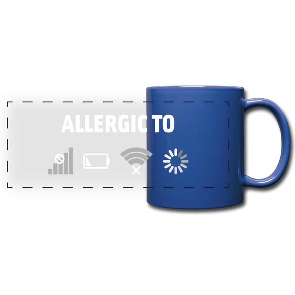 Tasse: Allergic to (Ladebalken, leerer Akku, kein Empfang, Kein Wlan) - Royalblau