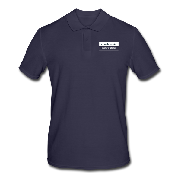 Männer Poloshirt: My code works. Don´t ask me how. - Navy