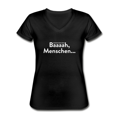 Frauen-T-Shirt mit V-Ausschnitt: Bääääh, Menschen... - Schwarz
