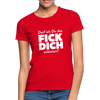 Frauen T-Shirt: Darf ich Dir das Fick Dich anbieten? - Rot