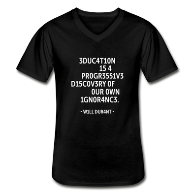 Männer-T-Shirt mit V-Ausschnitt: Education is a progressive discovery of … - Schwarz