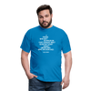 Männer T-Shirt: A person who isn’t outraged on first hearing about … - Royalblau