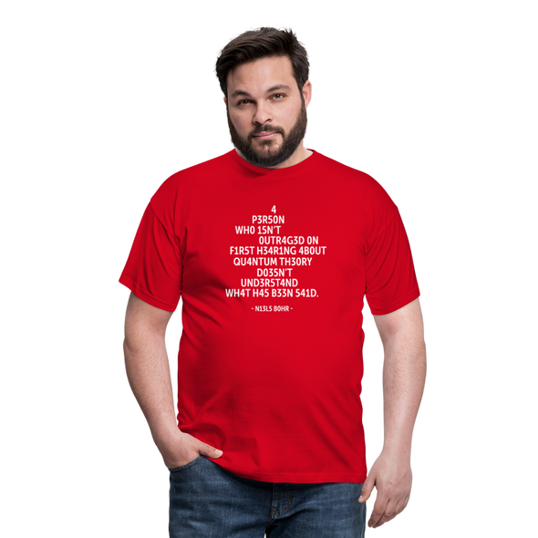 Männer T-Shirt: A person who isn’t outraged on first hearing about … - Rot