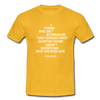 Männer T-Shirt: A person who isn’t outraged on first hearing about … - Gelb