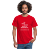 Männer T-Shirt: All great truths begin as blasphemies. - Rot
