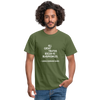 Männer T-Shirt: All great truths begin as blasphemies. - Militärgrün