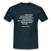 Männer T-Shirt: Always code as if the guy who ends up maintaining … - Navy