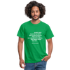 Männer T-Shirt: Always code as if the guy who ends up maintaining … - Kelly Green