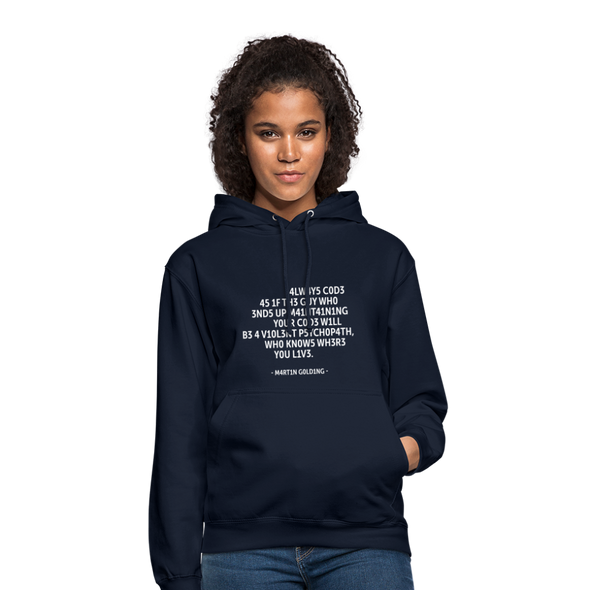 Unisex Hoodie: Always code as if the guy who ends up maintaining … - Navy