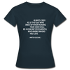 Frauen T-Shirt: Always code as if the guy who ends up maintaining … - Navy