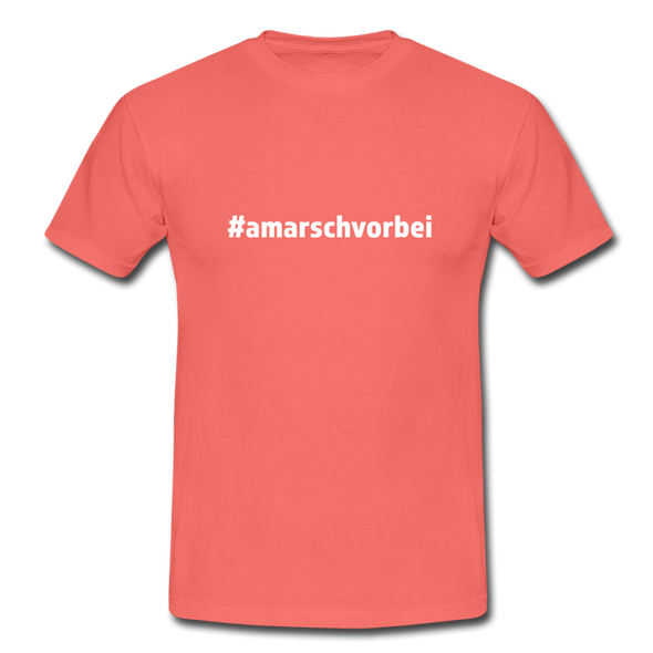 Männer T-Shirt: Am Arsch vorbei (#amarschvorbei) - Koralle