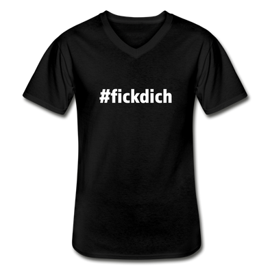 Männer-T-Shirt mit V-Ausschnitt: Fick Dich (#fickdich) - Schwarz