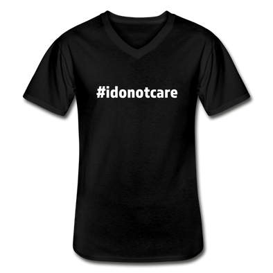 Männer-T-Shirt mit V-Ausschnitt: I do not care (#idonotcare) - Schwarz
