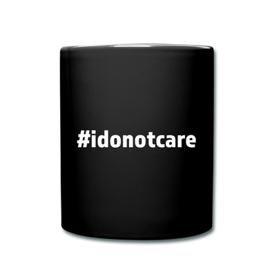 Tasse: I do not care (#idonotcare) - Schwarz