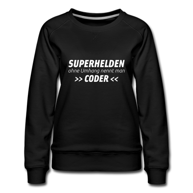 Frauen Premium Pullover: Superhelden ohne Umhang nennt man Coder - Schwarz