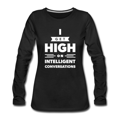 Frauen Premium Langarmshirt: I get high on … - Schwarz