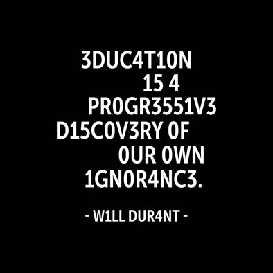 Education is a progressive discovery of …