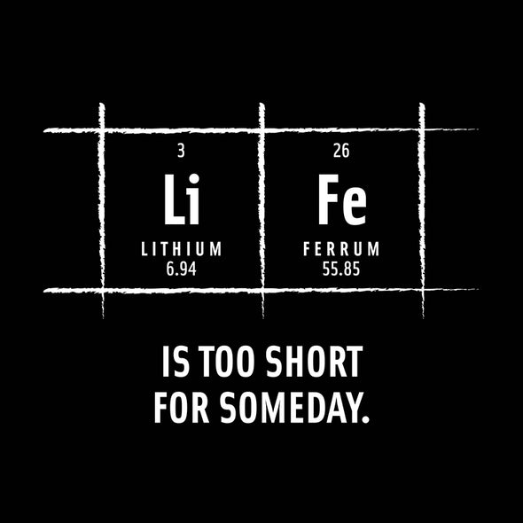 Life is too short for someday