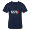 Männer-T-Shirt mit V-Ausschnitt: Nerdy skills pay the bills - Navy