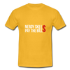 Männer T-Shirt: Nerdy skills pay the bills - Gelb