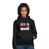 Unisex Hoodie: Life is better at the console - Schwarz