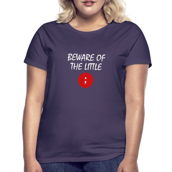 Frauen T-Shirt: Beware of the little semicolon - Dunkellila