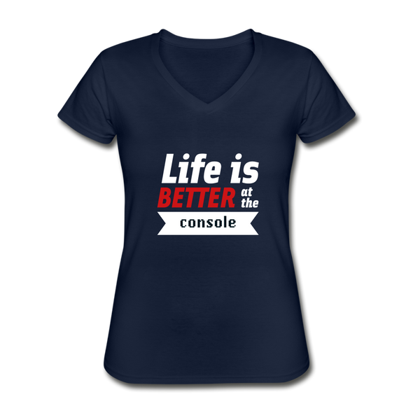 Frauen-T-Shirt mit V-Ausschnitt: Life is better at the console - Navy