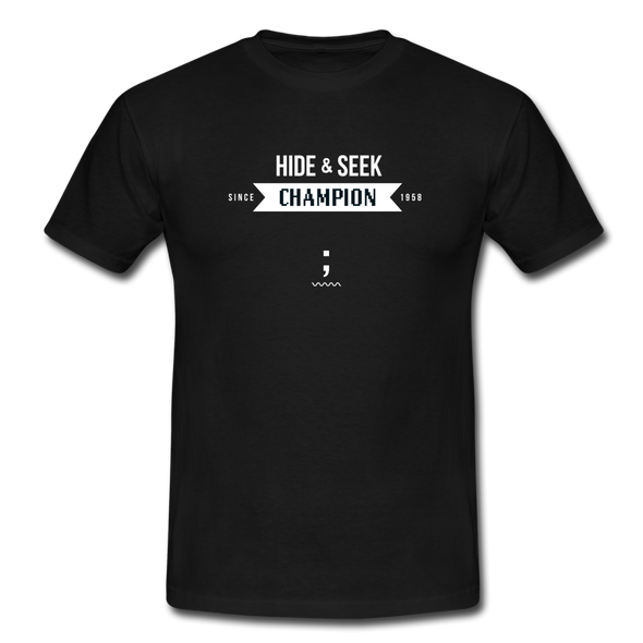 Männer T-Shirt: Hide & Seek Champion since 1958 - Schwarz