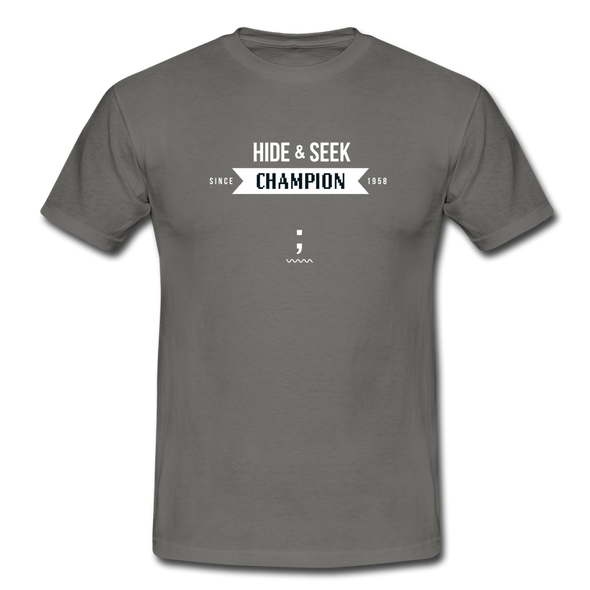 Männer T-Shirt: Hide & Seek Champion since 1958 - Graphit