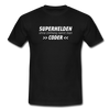Männer T-Shirt: Superhelden ohne Umhang nennt man Coder - Schwarz