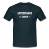 Männer T-Shirt: Superhelden ohne Umhang nennt man Coder - Navy