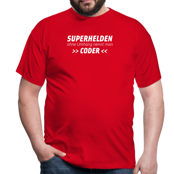 Männer T-Shirt: Superhelden ohne Umhang nennt man Coder - Rot