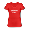 Frauen-T-Shirt mit V-Ausschnitt: Superhelden ohne Umhang nennt man Coder - Rot