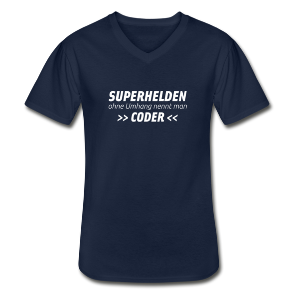 Männer-T-Shirt mit V-Ausschnitt: Superhelden ohne Umhang nennt man Coder - Navy