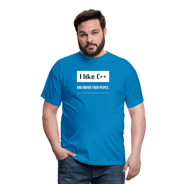 Männer T-Shirt: I like C++ and maybe four people - Royalblau