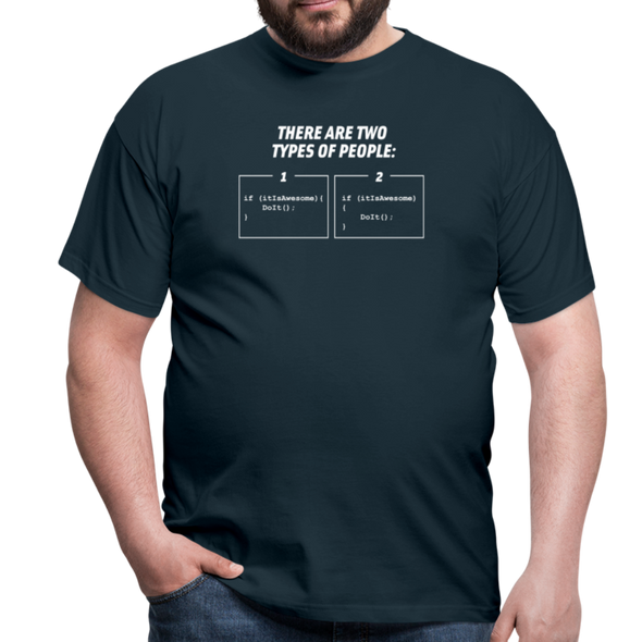 Männer T-Shirt: There are two types of people - Navy