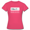 Frauen T-Shirt: I like C++ and maybe 4 people - Azalea
