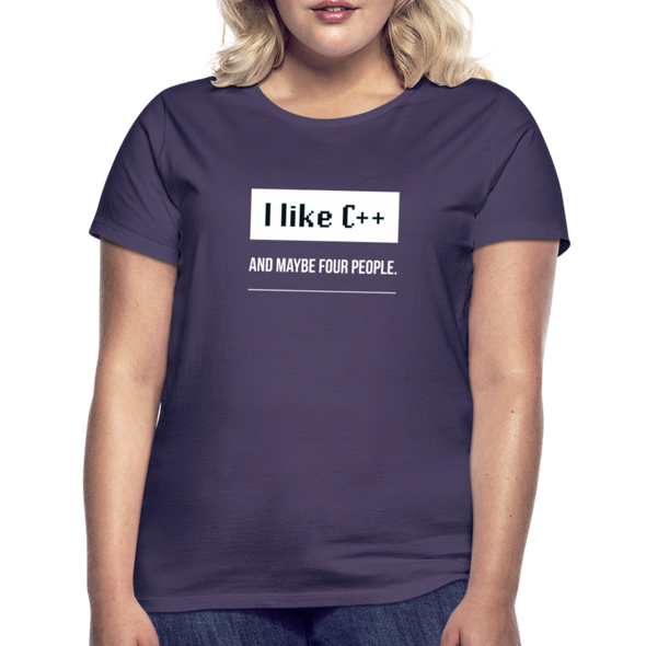 Frauen T-Shirt: I like C++ and maybe 4 people - Dunkellila