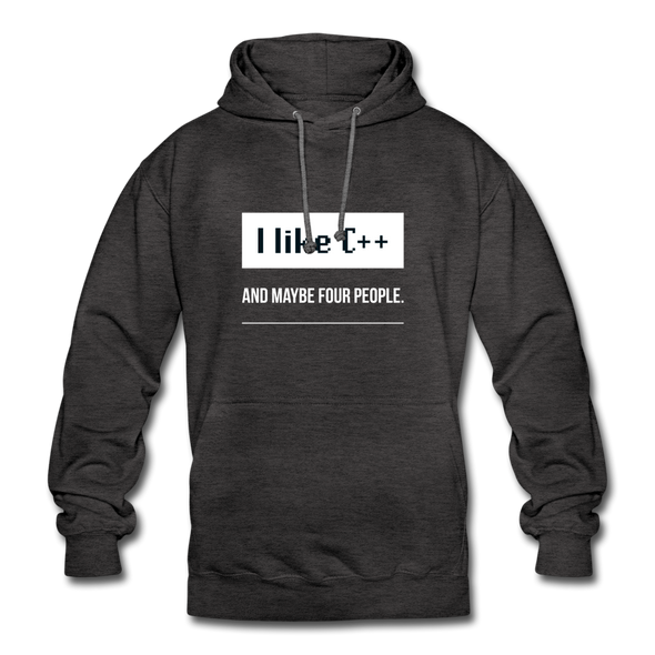 Unisex Hoodie: I like C++ and maybe four people - Anthrazit