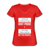 Frauen-T-Shirt mit V-Ausschnitt: I excel at making things idiot-proof, but they keep making better idiots. - Rot