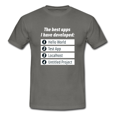 Männer T-Shirt: The best apps I have developed - Graphit