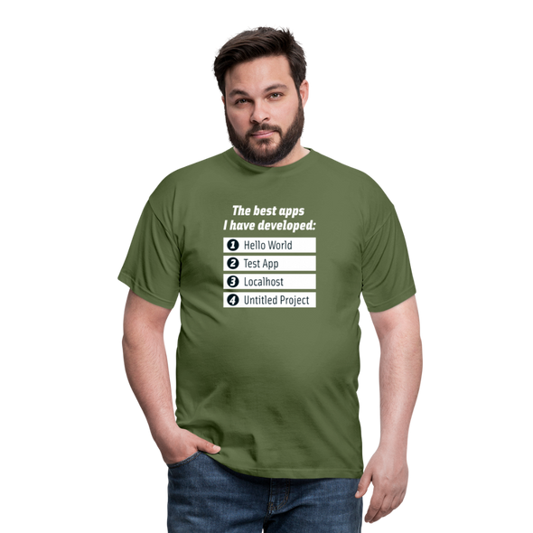 Männer T-Shirt: The best apps I have developed - Militärgrün