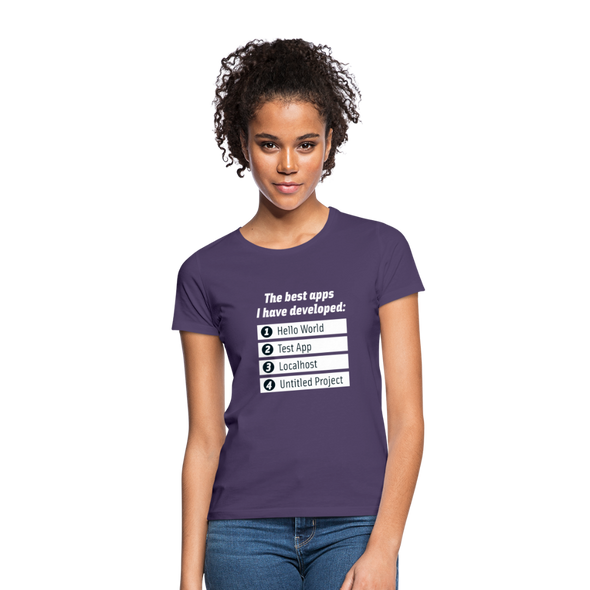 Frauen T-Shirt: The best apps I have developed - Dunkellila
