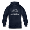 Unisex Hoodie: I’m not antisocial, I’m just not user-friendly - Navy