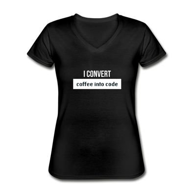 Frauen-T-Shirt mit V-Ausschnitt: I convert coffee into code - Schwarz