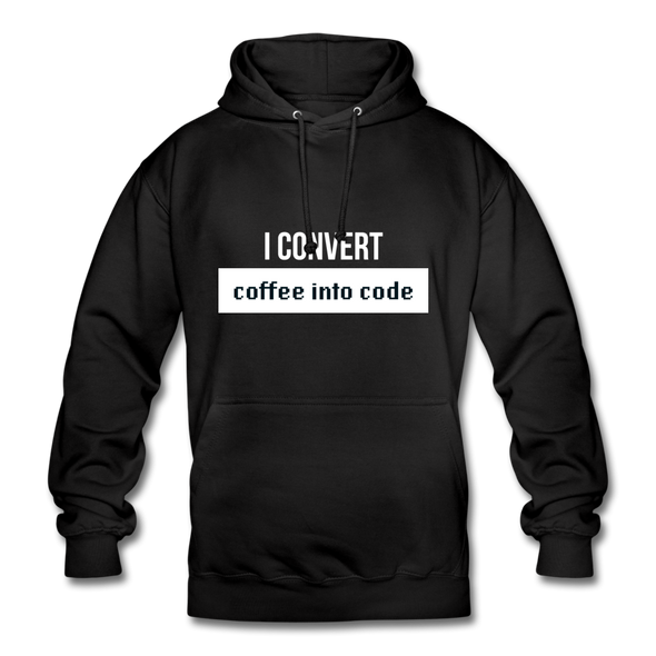 Unisex Hoodie: I convert coffee into code - Schwarz