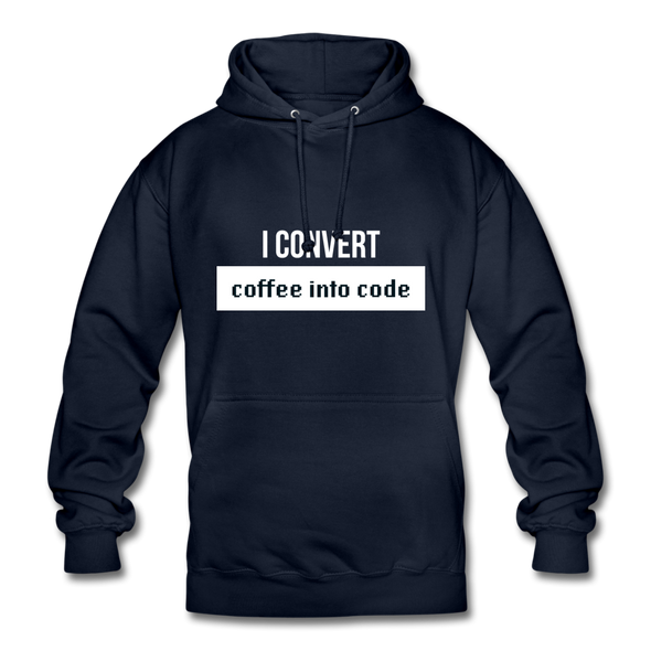 Unisex Hoodie: I convert coffee into code - Navy